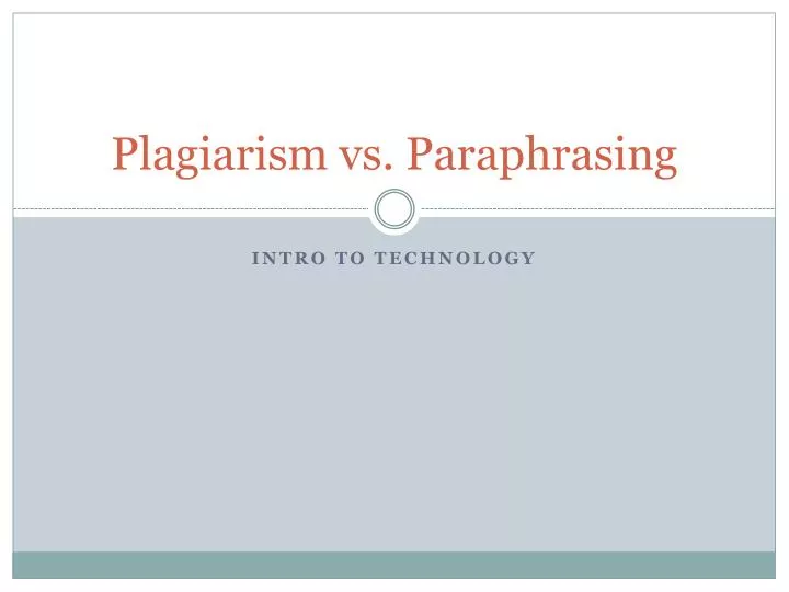plagiarism vs paraphrasing