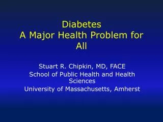 Diabetes A Major Health Problem for All