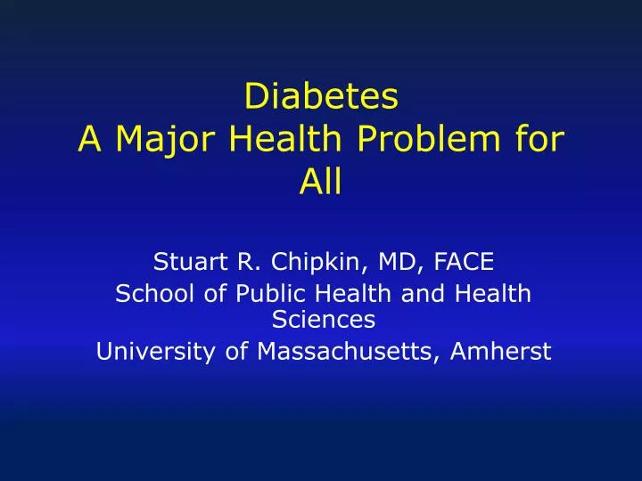 diabetes a major health problem for all
