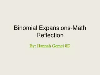 Binomial Expansions-Math Reflection
