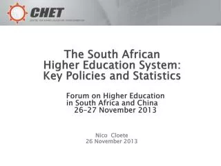 The South African Higher Education System: Key Policies and Statistics