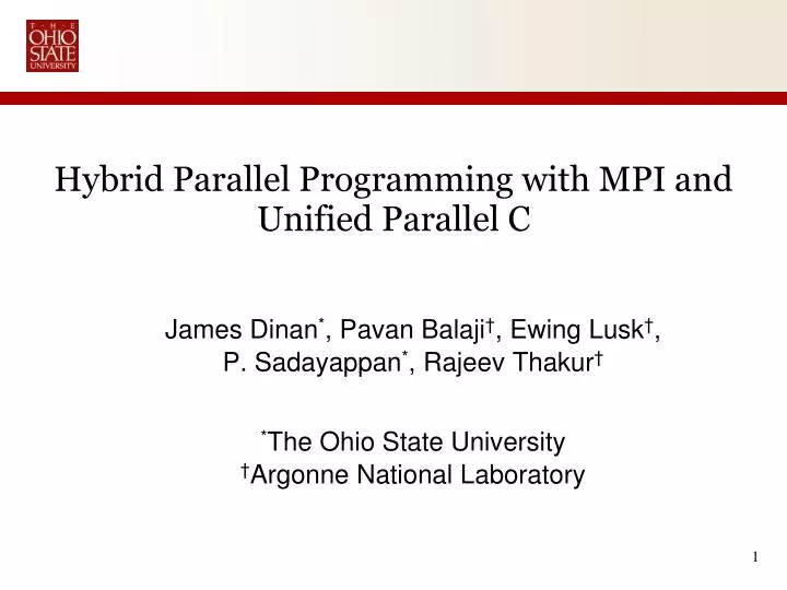 hybrid parallel programming with mpi and unified parallel c