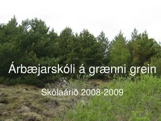 umhverfis og tikennsla