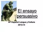 El ensayo persuasivo - slide 1