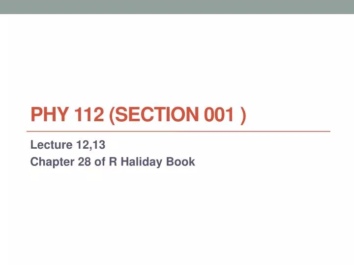 phy 112 section 001