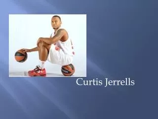 Curtis Jerrells