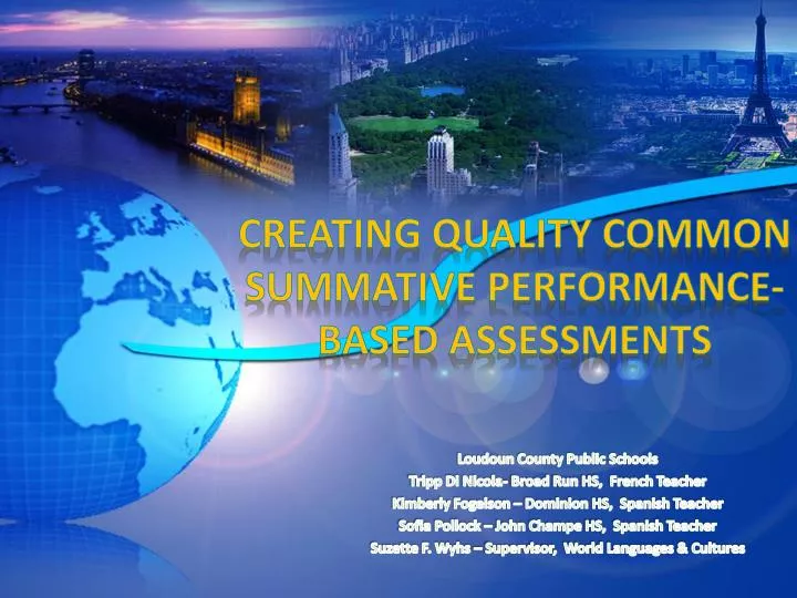 creating quality common summative performance based assessments