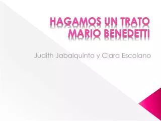 hagamos un trato mario benedetti