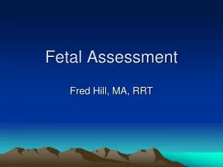 Fetal Assessment