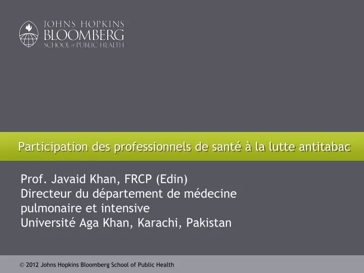 participation des professionnels de sant la lutte antitabac