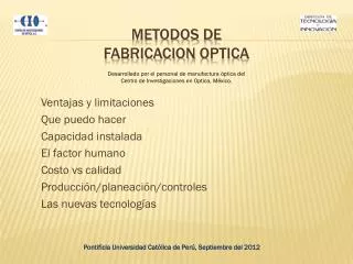 metodo s de fabricacion optica