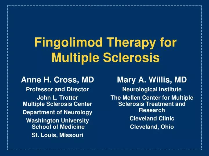 fingolimod therapy for multiple sclerosis