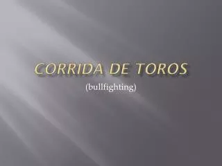 Corrida De Toros