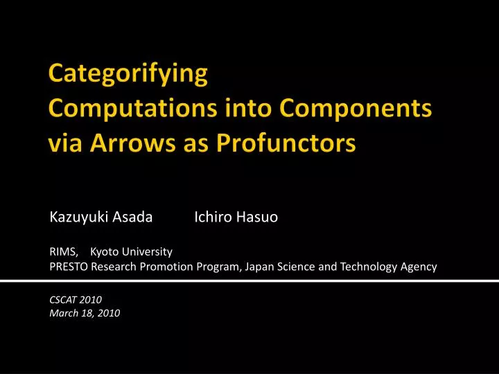 categorifying computations into components via arrows as profunctors