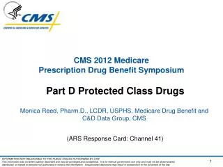 CMS 2012 Medicare Prescription Drug Benefit Symposium