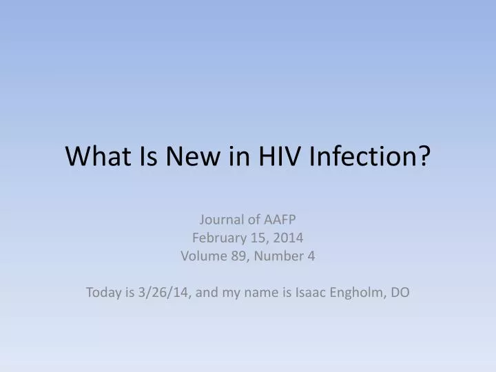 what is new in hiv infection