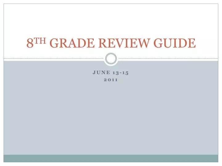 8 th grade review guide