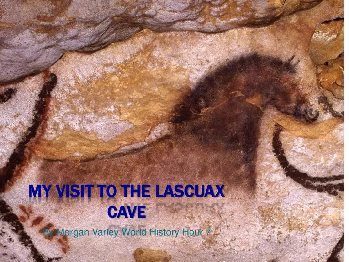 my visit to the lascuax cave