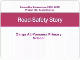 Road-Safety Story