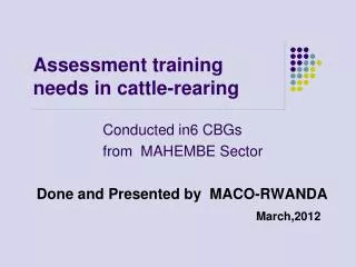 Assessment training needs in cattle-rearing