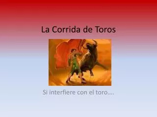 la corrida de toros
