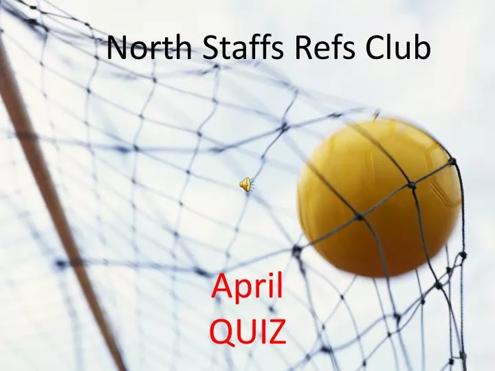 north staffs refs quiz