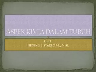 aspek kimia dalam tubuh