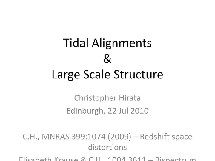 tidal alignments large scale structure