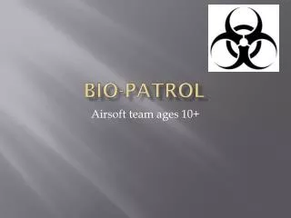 bio-patrol