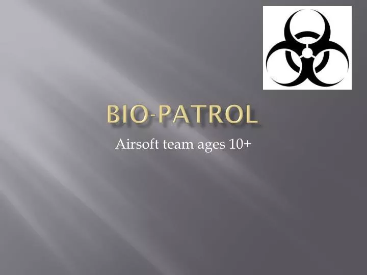 bio patrol