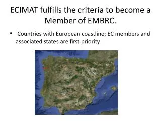 ECIMAT fulfills the criteria to become a Member of EMBRC.