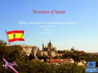Wonders of Spain
