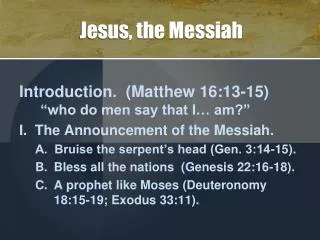 Jesus, the Messiah