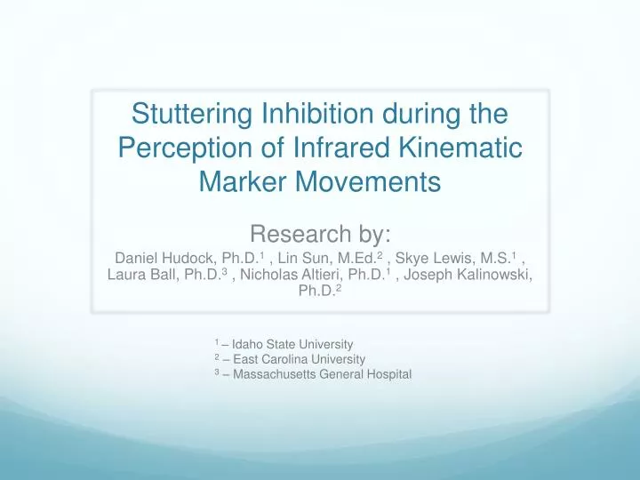 stuttering inhibition during the perception of infrared kinematic marker movements