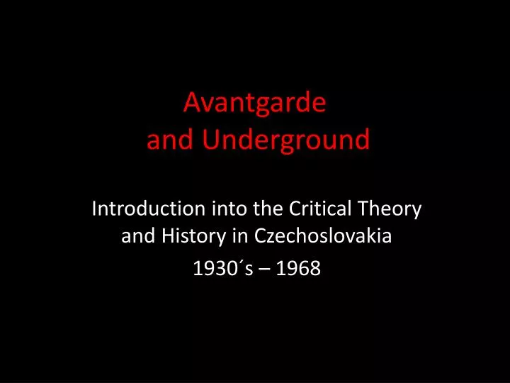 avantgarde and underground