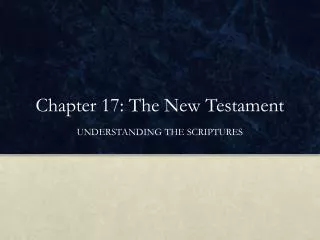 Chapter 17: The New Testament