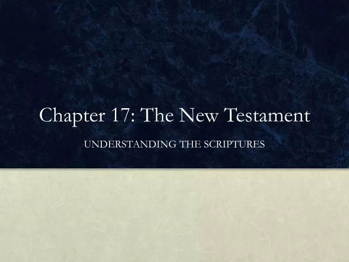 chapter 17 the new testament