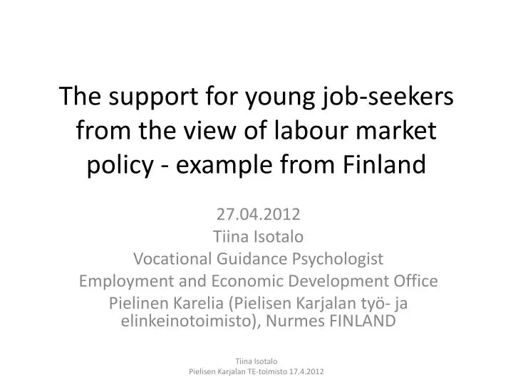 the support for young job seekers from the view of labour market policy example from finland