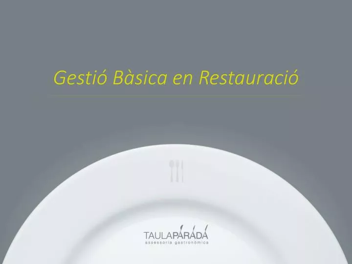 gesti b sica en restauraci