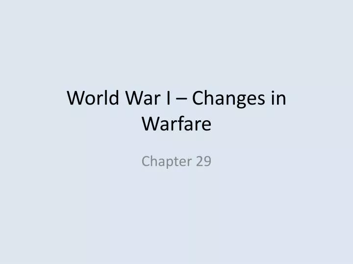 world war i changes in warfare