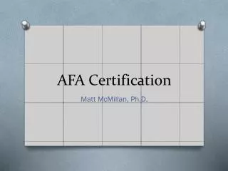 AFA Certification