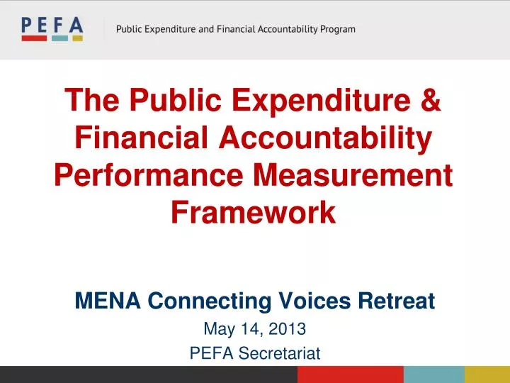 the public expenditure financial accountability performance measurement framework
