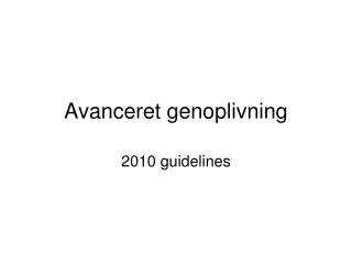 avanceret genoplivning