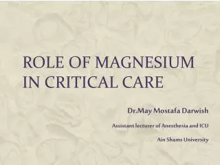 Role of Magnesium in Critical Care