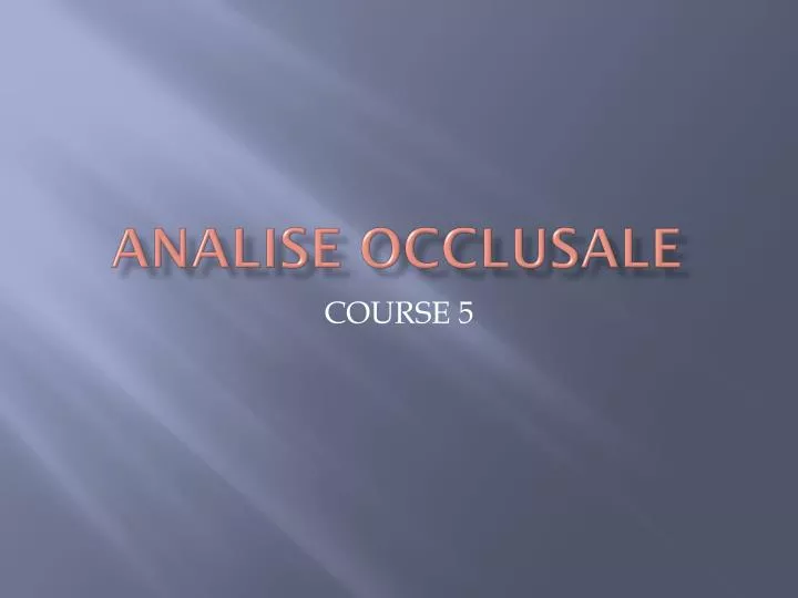 analise occlusale