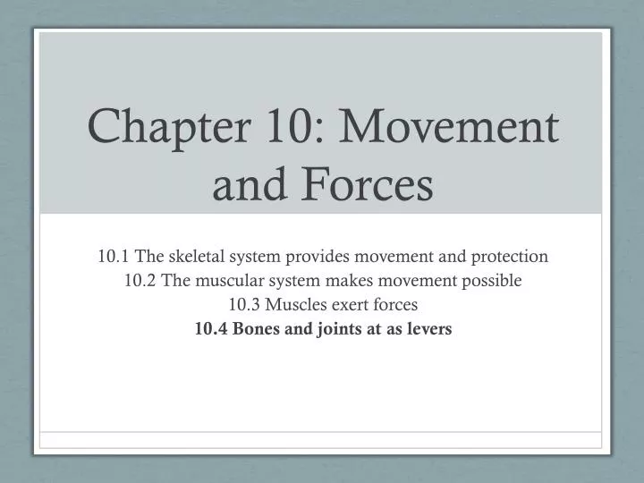 chapter 10 movement and forces