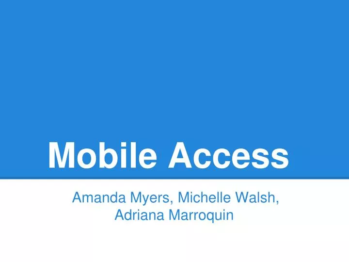 mobile access