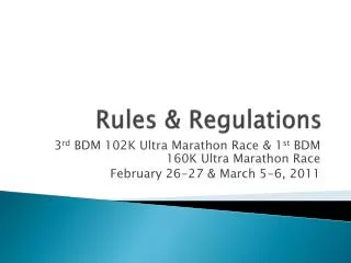 Rules &amp; Regulations