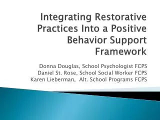 Integrating Restorative Practices Into a Positive Behavior Support Framework