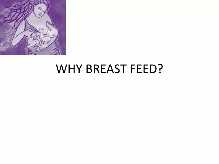 why breast feed